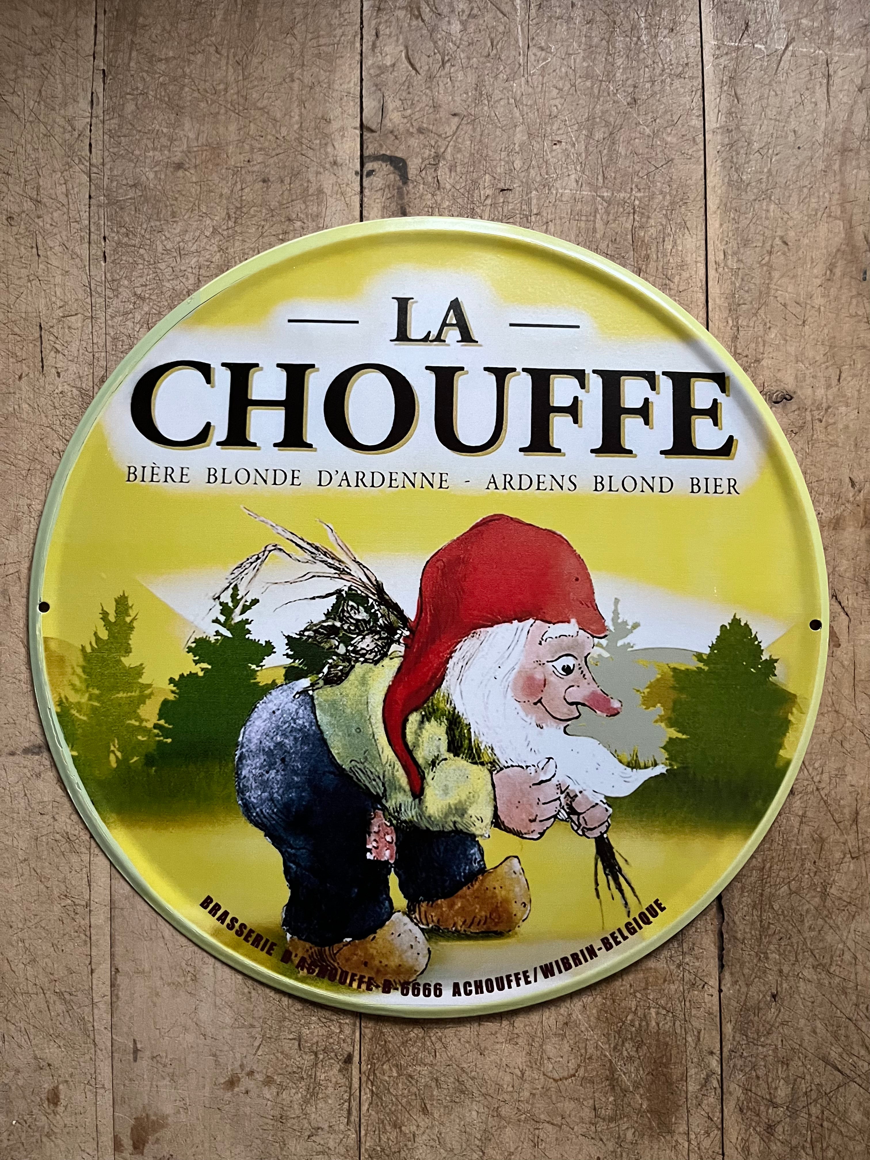 rond tekstbord metaal LA CHOUFFE speciaal bier - Brocante bij Ingie